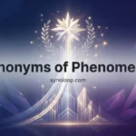 Synonyms of Phenomenal