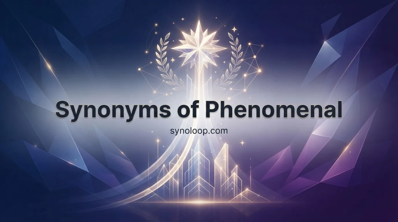 Synonyms of Phenomenal